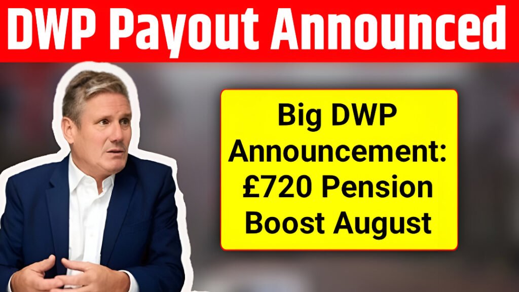 DWP £720 Payout 2025