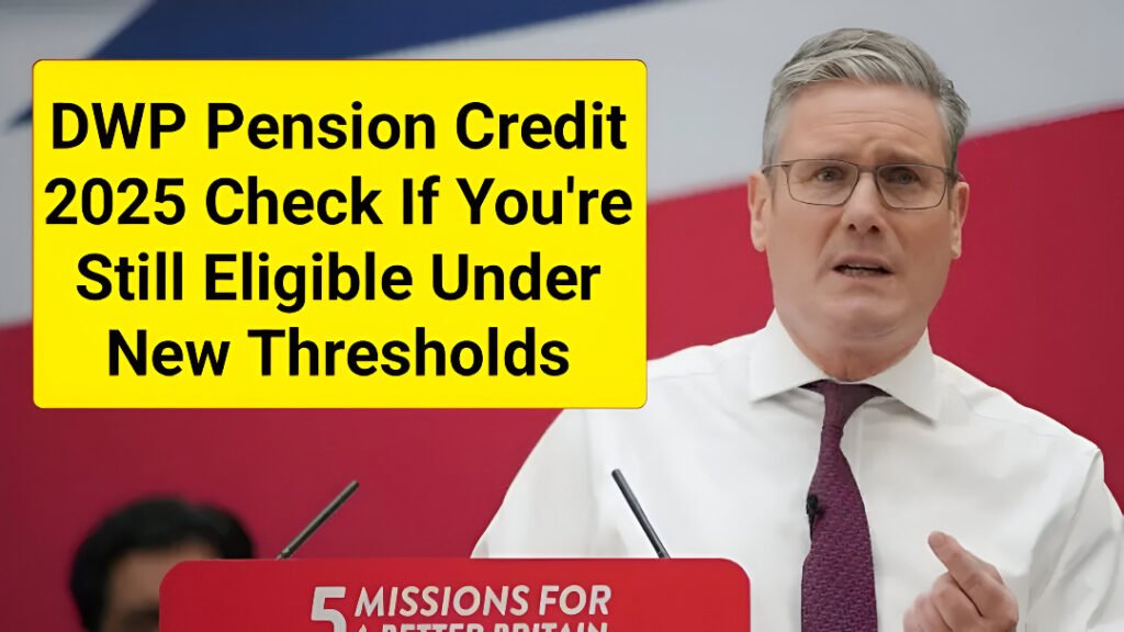 DWP Pension Credit 2025 eligibility