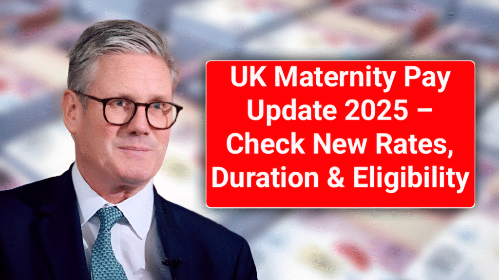 UK Maternity Pay 2025
